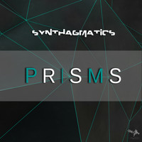 Synthagmatics - Prisms