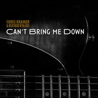 Chris Kramer & Beatbox 'n' Blues - Can't Bring Me Down
