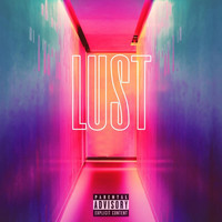 Nay - Lust (Explicit)
