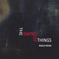 Paolo Pavan - The Swing of Things