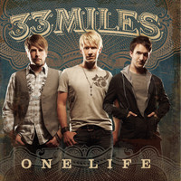 33Miles - One Life
