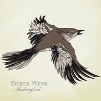 Derek Webb - Mockingbird