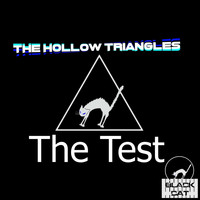 The Hollow Triangles - The Test