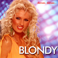 Blondy - Dansez| Dansez