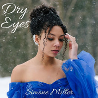 Simone Miller - Dry Eyes
