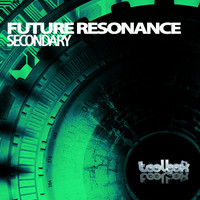 Future Resonance - Secondary