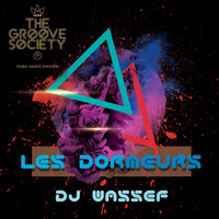 DJ Wassef - Les dormeurs