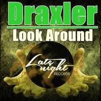 Draxler - Look Around