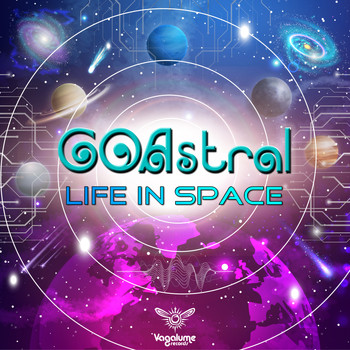 Goastral - Life In Space