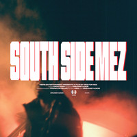 Mez - Southside Mez (Explicit)