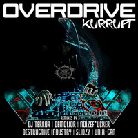DJ Kurrupt - Overdrive