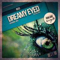 Nx$ - Dreamy Eyed