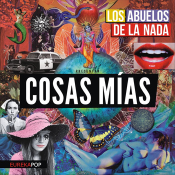 Los Abuelos De La Nada - Cosas Mias (feat. Javier Malosetti)