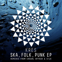 Kres - Ska, Folk, Punk EP
