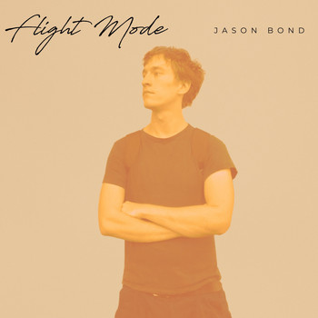 Jason Bond - Flight Mode (Side B)