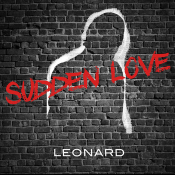 Leonard - Sudden Love