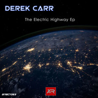 Derek Carr - The Electric Highway Ep