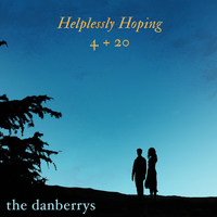 the danberrys - Helplessly Hoping