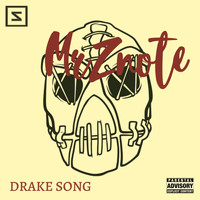 Mrznote - Drake Song (Explicit)