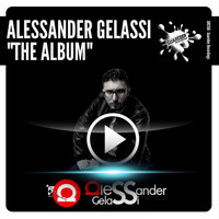 Alessander Gelassi - Alessander Gelassi (The Album)