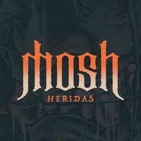 Mosh - Heridas