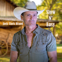 Jack Clark Brand - Slow N' Easy
