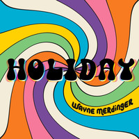 Wayne Merdinger - Holiday