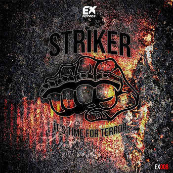 Striker - It's time for terror (Explicit)