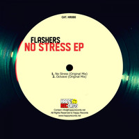 Flashers - No Stress EP