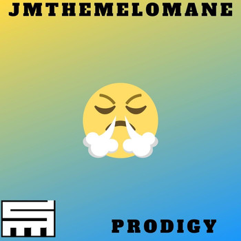 Jmthemelomane - Prodigy (Explicit)