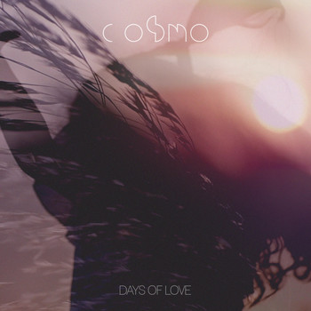 Cosmo - Days of Love
