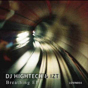 DJ Hightech & IZT - Breathing EP