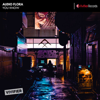 Audio Flora - You Know