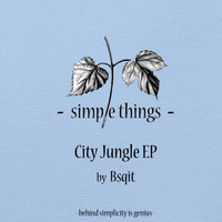 Bsqit - City Jungle EP