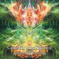 Celestial Intelligence - Perpetual Energy