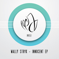 Wally Stryk - Innocent EP