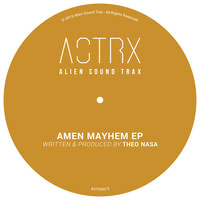 Theo Nasa - Amen Mayhem EP