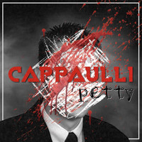 Cappaulli - Petty (Explicit)