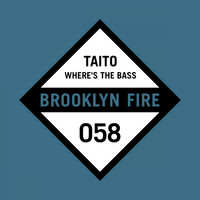 Taito - Where's The Bass