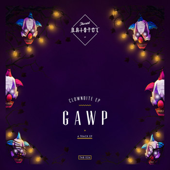 GAWP - Clownbite EP