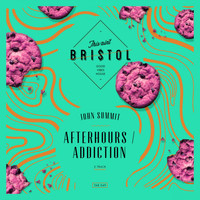 John Summit - Afterhours / Addiction