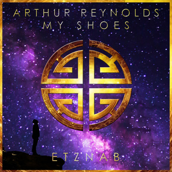 Arthur Reynolds - My Shoes