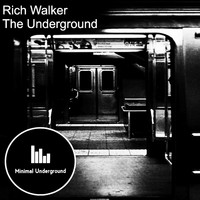 Rich Walker - The Underground