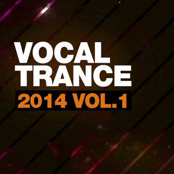 Various Artists - Vocal Trance 2014 Vol.1