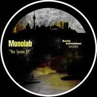 Monolab - Hot System EP