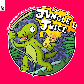 Dave Winnel feat. Alst3n - Jungle Juice