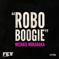 Michael Muranaka - Robo Boogie