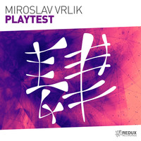 Miroslav Vrlik - Playtest