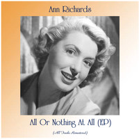 Ann Richards - All Or Nothing At All (EP) (Remastered 2021)