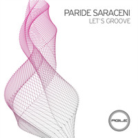 Paride Saraceni - Let's Groove